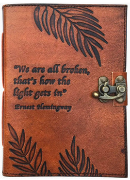 We Are All Broken Leather Journal Book (Earnest Hemingway)