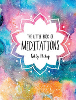 Little Book of Meditations by Gilly  Pickup