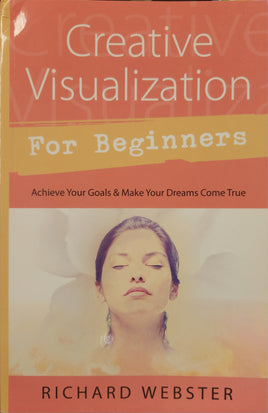 Creative Visualization for Beginners