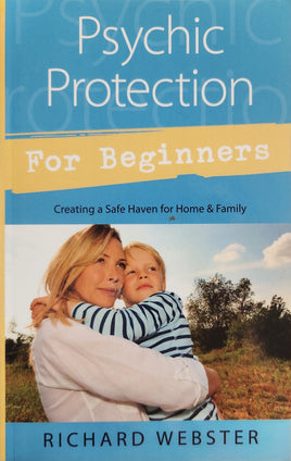 Psychic Protection for Beginners