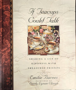 If Teacups Could Talk