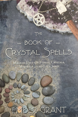 The Book of Crystal Spells