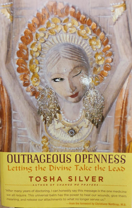 Outrageous Openness