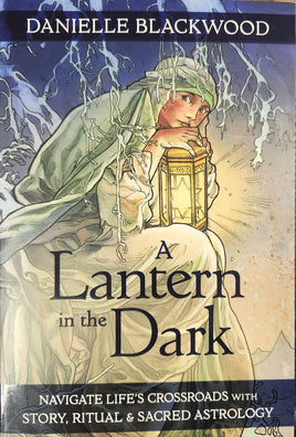 A Lantern in the Dark