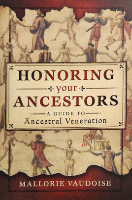 Honoring your Ancestors