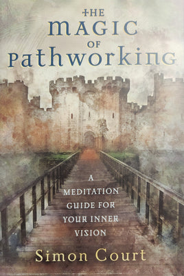 The Magic of Pathworking