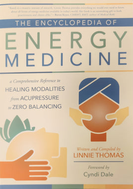 The Encyclopedia of Energy Medicine