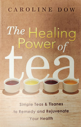 The Healing Power of Tea
