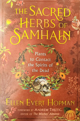 The Sacred Herbs of Samhain