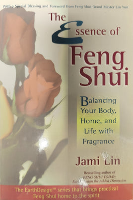 The Essence of Feng Shui