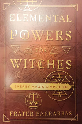 Elemental Powers for Witches