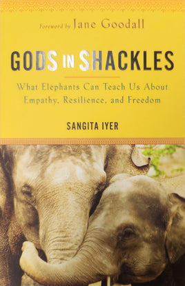 Gods in Shackles
