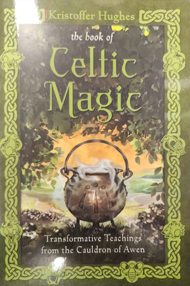 The book of Celtic Magic