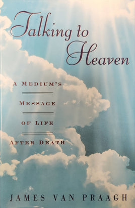 Talking to Heaven