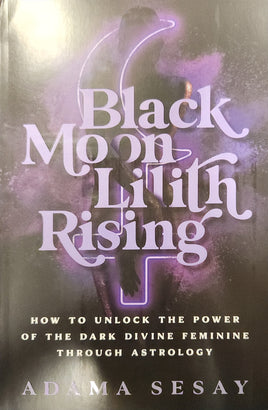 Black Moon Lilith Rising