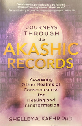 Journey Through the Akashic Records