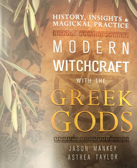 Modern Witchcraft with the Greek Gods