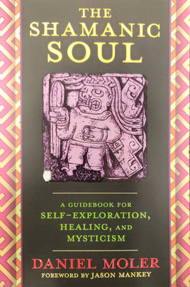 The Shamanic Soul
