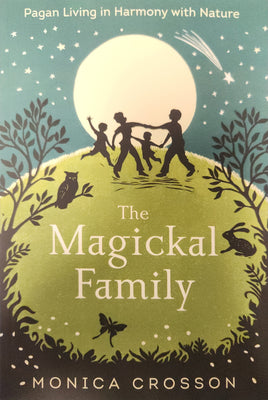 The Magickal Family