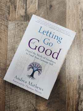 Letting Go of Good