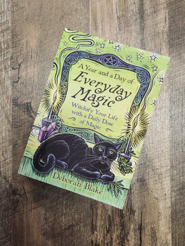 A Year and a Day of Everyday Magic