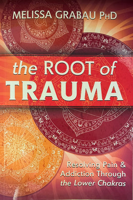The Root of Trauma