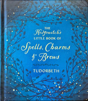 The Hedgewitch’s Little Book of Spells, Charms & Brews