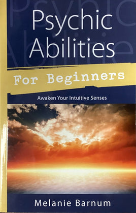 Psychic Abilities for Beginners