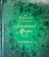The Hedgewitch’s Little Book of Seasonal Magic