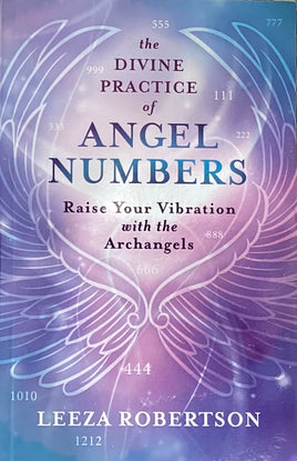 The Divine Practice of Angel Numbers