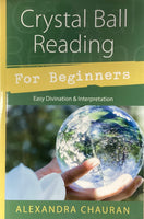 Crystal Ball Reading for Beginners