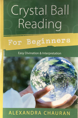 Crystal Ball Reading for Beginners