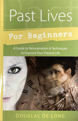 Past Lives for Beginners