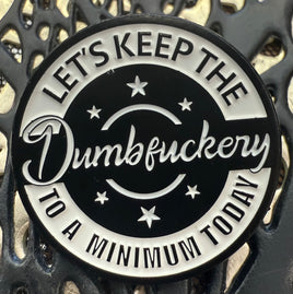 Enamel Pins ~ Quotes and Aphorisms