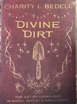 Divine Dirt