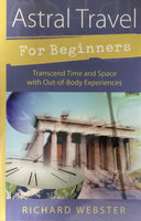 Astral Travel for Beginners