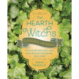 The Hearth Witch's Garden Herbal