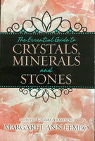 The Essential Guide to Crystals, Minerals and Stones