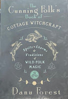 The Cunning Folk's Book of Cottage Witchcraft