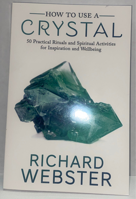 How to Use a Crystal