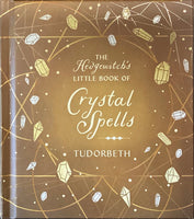 The Hedgewitch’s Little Book of Crystal Spells