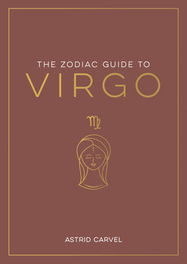 The Zodiac Guide to Virgo - Hardcover Astrology