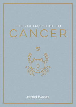 The Zodiac Guide to Cancer - Hardcover Astrology