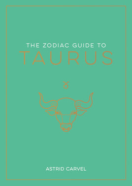 The Zodiac Guide to Taurus - Hardcover Astrology