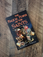 The Magical Power of the Saints