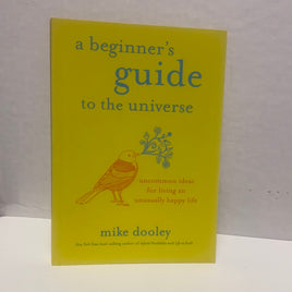 A Beginner’s Guide To The Universe